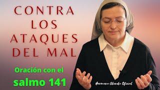 ORACIÓN CONTRA LOS ATAQUES DEL MAL - HERMANA GLENDA OFICIAL