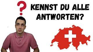 Einbürgerungstest Schweiz  | Teste dein Wissen - Teil 1 - Wirst du Schweizer? 