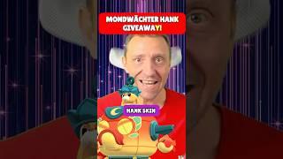 So hast du eine Chance den Hank Skin kostenlos zu bekommen! #moonguardianhankgiveaway #brawlstars