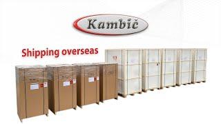 Kambic, Shipping overseas