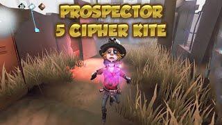 Prospector 5 Cipher Kite | Identity V|第五人格 | |제5인격 | Prospector