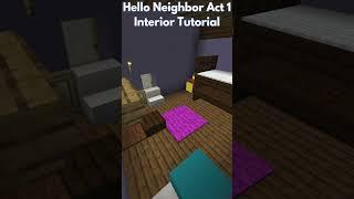 How To Build Hello Neighbor Act 1 Interior Minecraft #helloneighbor #minecrafthowtobuild #minecraft