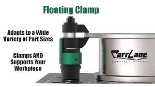 Position-Flexible Floating Clamps from Carr Lane Mfg. for Aerospace CNC Clamping and Fixtures