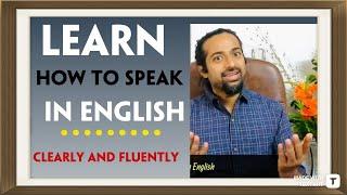 5 Super Easy Tips to Speak ENGLISH FLUENTLY and CONFIDENTLY | Learn English Speaking | Rupam Sil