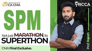 CMA FINAL | SPM | SUPER MARATHON | BY RAJESH SIR | JUN/DEC 2025