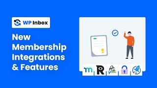 New WP Inbox Membership Features And Plugin Integrations