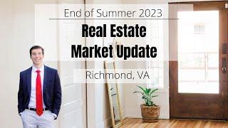 End of Summer 2023 Richmond Real Estate Market Update