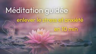 Méditation relaxation ANTI STRESS