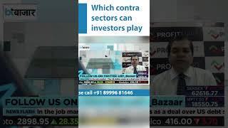 Which contra  sectors can investors play? | Avinash Gorakshskar