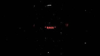 Anime saying "Baka"? || #anime #edit