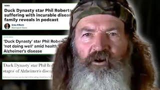 Phil Robertson Is Sicker Than We Thought | Duck Dynasty Star Incurable