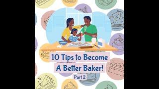 10 Tips to Become a Better Baker (Part 2)