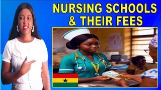 ALL Nursing Schools in Ghana and their Fees