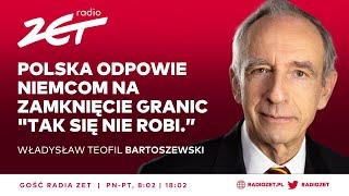 WICESZEF MSZ: BĘDZIE ODPOWIEDŹ NA RUCH NIEMIEC. TAK SIĘ NIE ROBI. AKCJA POWODUJE REAKCJĘ