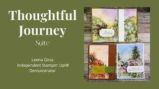 Three Pretty Ideas for the Thoughtful Journey Suite by Stampin’ Up!®