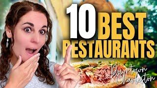TOP 10 MUST VISIT RESTAURANTS In Downtown Charleston 2024 | Charleston SC Best Dining Destination