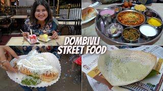 DOMBIVLI Street Food | Misal Thali, Appam, Shawarma, Frankie & More