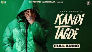 New Punjabi Songs 2024 | Kandi Tagde (Official Song) Rana Brass | Latest Punjabi Songs 2024