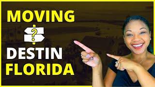 Moving to Destin Florida