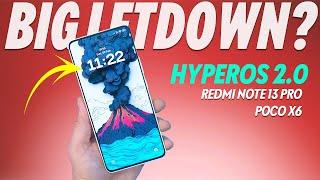 Redmi Note 13 Pro/POCO X6 + HyperOS 2.0 India = DISAPPOINTMENT? 