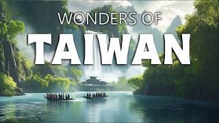 Wonders of Taiwan | The Most Amazing Places in Taiwan | Travel Video 4K