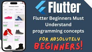 Flutter beginners must-watch essential programming concepts to start Flutter development