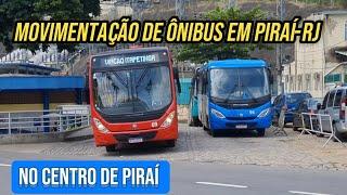 ️[ Centro de Piraí ] Movimentação de Ônibus em Piraí-RJ