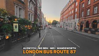 London Bus Ride | Upper Deck POV on Bus 87 from Aldwych to Wandsworth | Views of Big Ben at 8AM