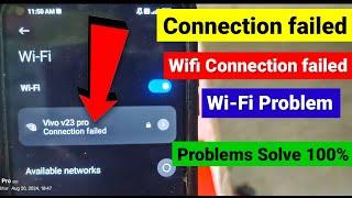 Connection failed problem | wifi connection failed | Timed Out While Joining Please Try Again Later