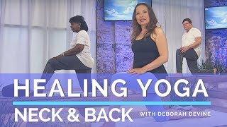 Healing Yoga - Season 1 - Episode 13 - Neck and Back