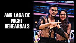 ANG LAGA DE | MID NIGHT STAGE REHEARSALS | DANCE PLUS SPECIAL ACTS | BTS | TARUN SHIVANI | STORY