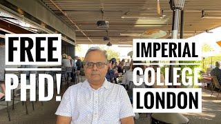 Get a Free Doctorate Degree from Imperial College in 3.5 years!