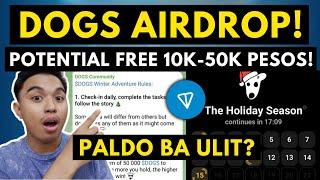 DOGS SECOND AIRDROP! POTENTIAL FREE 10K-50K WORTH OF AIRDROP SOON! HOW TO JOIN ON DOGS AIRDROP?