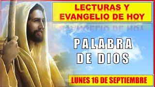 PALABRA DE DIOS Para hoy / LECTURAS Y EVANGELIO DE HOY LUNES 16 de SEPT 2024 | Buen Pastor Radio