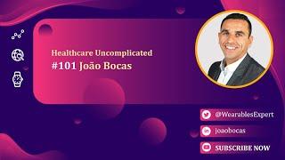 101 Healthcare Uncomplicated by João Bocas