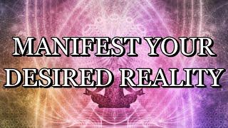 417 Hz – MANIFEST YOUR DESIRED REALITY – Meditation Music (With Subliminal Affirmations)