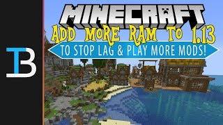 How To Add More RAM to Minecraft 1.13 (How Much RAM Should You Dedicate To Minecraft 1.13!)