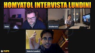 HOMYATOL INTERVISTA LUNDINI | HOMYATOL LIVE