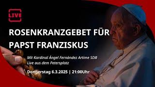 LIVE: Rosenkranzgebet für Papst Franziskus mit Kardinal Ángel Fernández Artime SDB