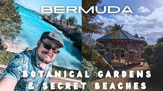 BERMUDA Travel Guide - Botanical Gardens & Hidden Gems