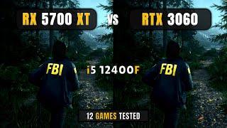 RX 5700 XT vs RTX 3060 - i5 12400F - 1080p + DLSS/FSR - Test In 12 Games