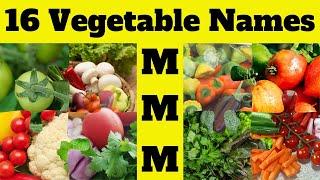 Vegetable Name Vocabulary | 16 Vegetable Names Starting with 'M' | Vegetables Vocabulary Part 13