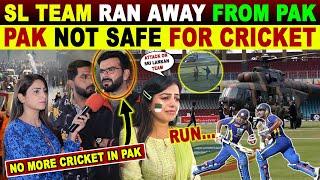 SRI LANKATEAM RAN AWAY FROM PAKISTAN | PAK NOT SAFE FOR CRICKET | PAK CRYING REACTIONS