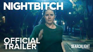 Nightbitch | Official Trailer | Searchlight UK