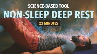 Non-Sleep Deep Rest (NSDR): Improve Sleep and Stress