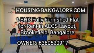 1 BHK Fully Furnished Flat for Rent in AECS Layout, Brookefield, Bangalore