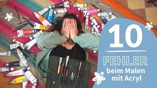 Unzufrieden mit deinem Bild? 10 unnötige Fehler beim Malen mit Acryl + meine Acrylmalerei Tipps