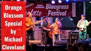 Orange Blossom Special - Michael Cleveland - Live from Charlotte Bluegrass Festival