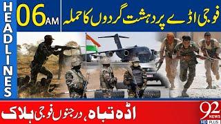 Ter*orists Strike Military Base | Many Soldiers De*d | Headlines 06AM | 92 News HD