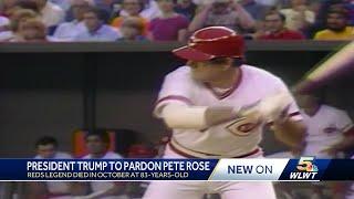 President Trump says he will pardon Reds legend Pete Rose